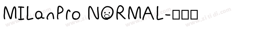 MILanPro NORMAL字体转换